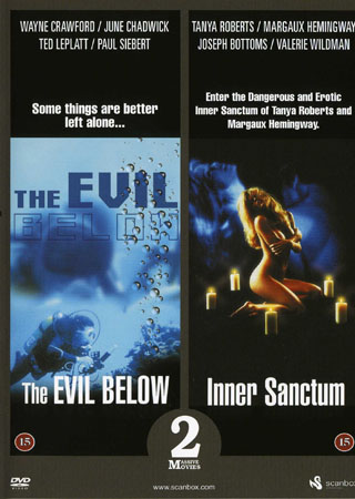 Evil Below / Inner Sanctum