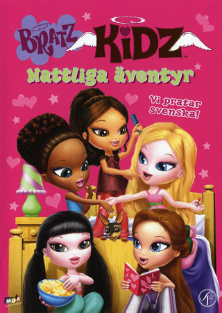 Bratz Kidz - Nattliga Äventyr
