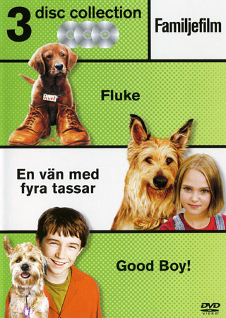 Fluke / En Vän Med Fyra Tassar / Good Boy! (3-disc)
