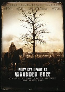 Bury My Heart At Wounded Knee