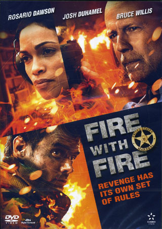 Fire With Fire