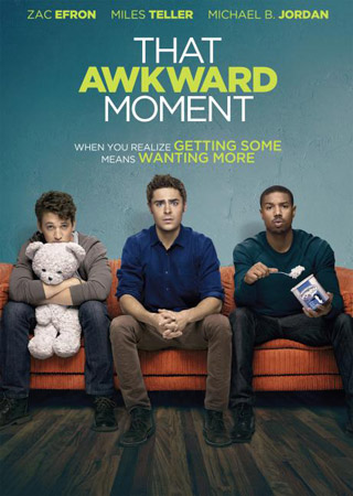 That Awkward Moment