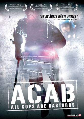 A.C.A.B. - All Cops Are Bastards