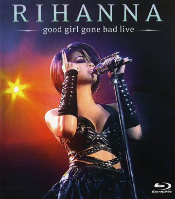 Rihanna - Good Girl Gone Bad Live (Blu-ray)