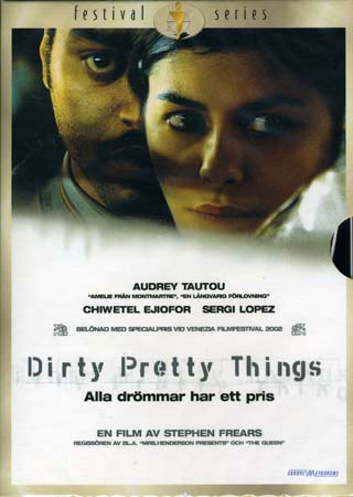 Dirty Pretty Things