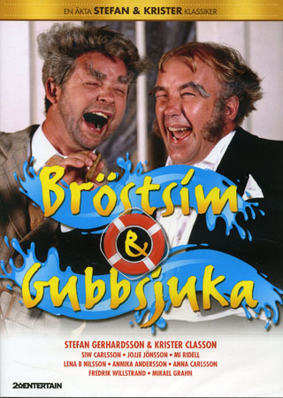 Stefan & Krister - Bröstsim & Gubbsjuka