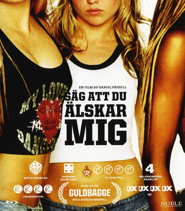 Säg Att Du Älskar Mig (Blu-ray)