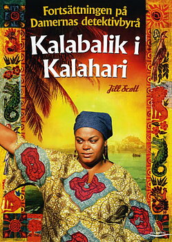 Damernas Detektivbyrå - Kalabalik I Kalahari
