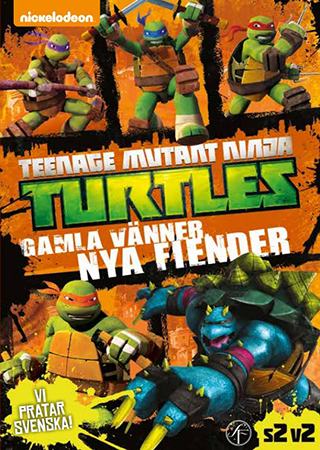 Teenage Mutant Ninja Turtles - Gamla Vänner, Nya Fiender