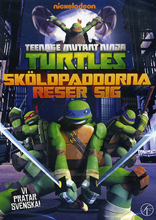 Teenage Mutant Ninja Turtles - Sköldpaddorna Reser Sig