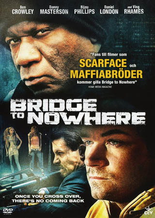 Bridge To Nowhere