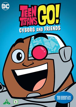 Teen Titans Go! Cyborg and Friends