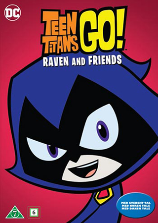 Teen Titans Go! Raven and Friends