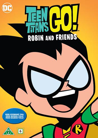 Teen Titans Go! Robin and Friends