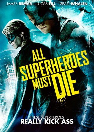 All Superheroes Must Die