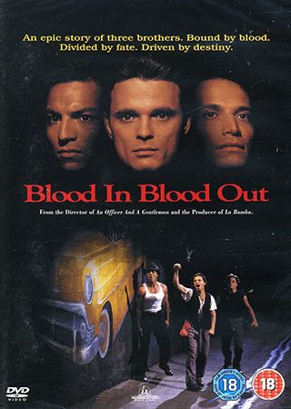 Blood In Blood Out (ej svensk text)