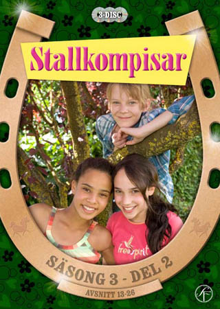 Stallkompisar - Säsong 3 Del 2 - Avsnitt 13-26