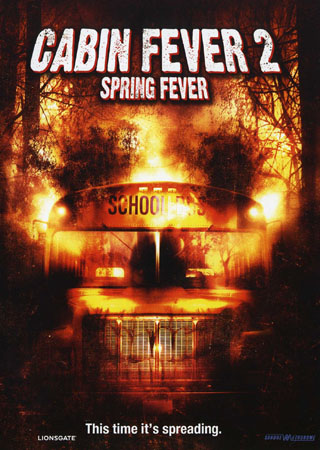 Cabin Fever 2 - Spring Fever