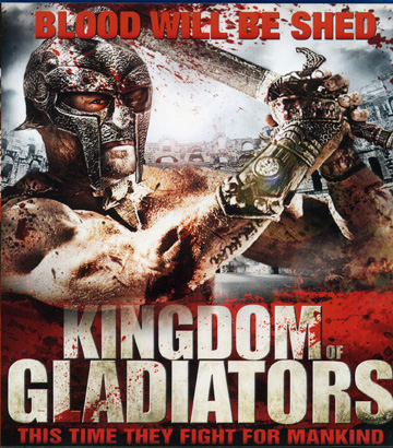 Kingdom Gladiators (Blu-ray)
