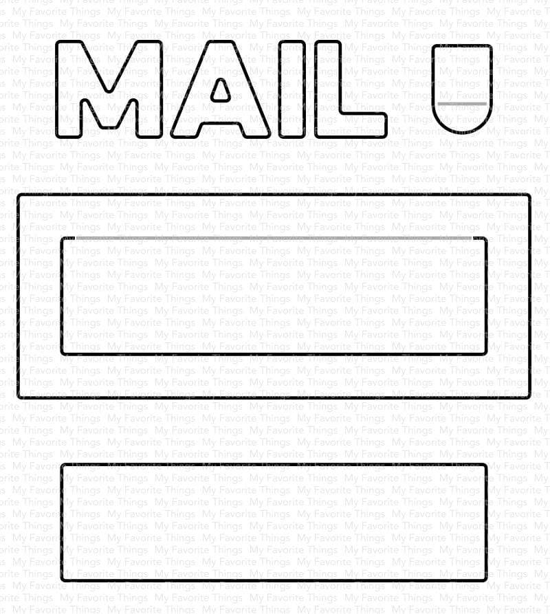 MY FAVORITE THINGS -Mail Delivery Die-namics