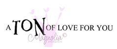 MAGNOLIA PA09 A Ton of Love