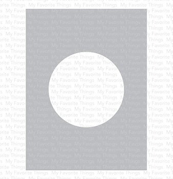 MY FAVORITE THINGS-Circle Extraordinaire Stencil