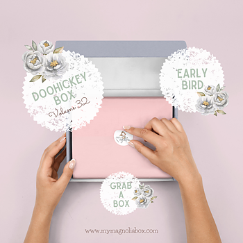 MAGNOLIA-DooHickey Box Vol 32 with Early Bird+ extra kit dies  included