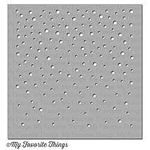MY FAVORITE THINGS -Snowfall Stencil