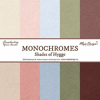 MAJA DESIGN Monochromes - Shades of Hygge- Shades of Hygge Hel kollektion