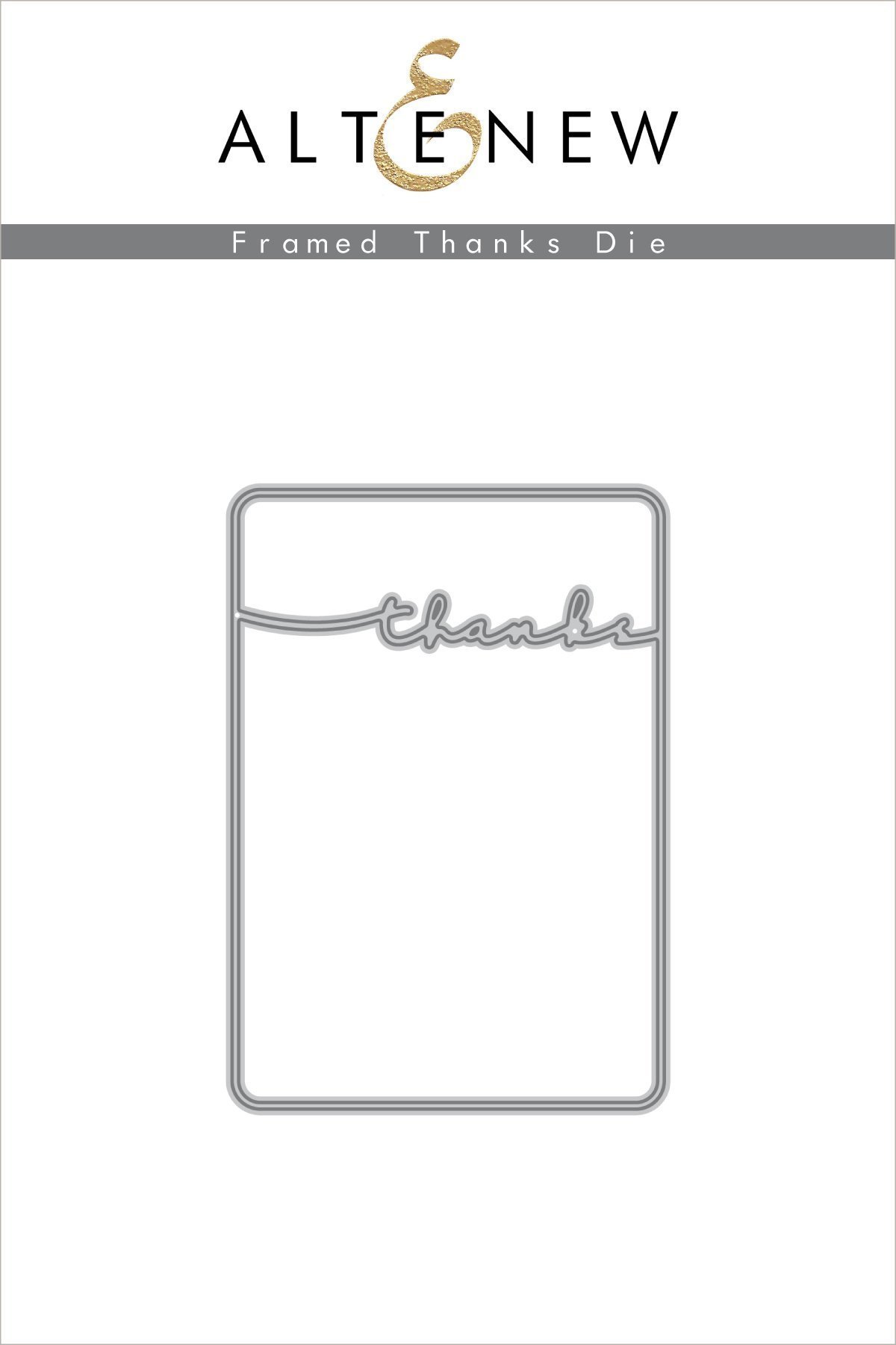 ALTENEW -Framed Thanks Die