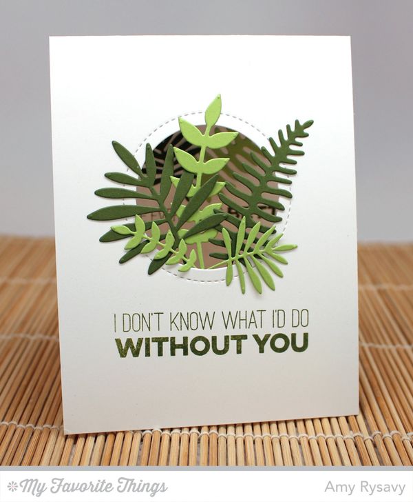 My Favorite Things -Wild Greenery Die-namics - 2
