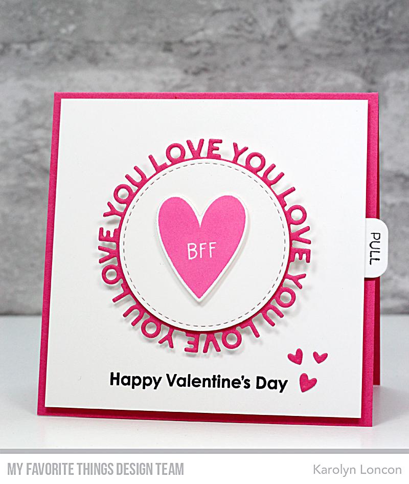 MY FAVORITE THINGS -Love You Circle Frame Die-namics - 3