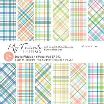 MY FAVORITE THINGS -Subtle Plaids Paper Pad