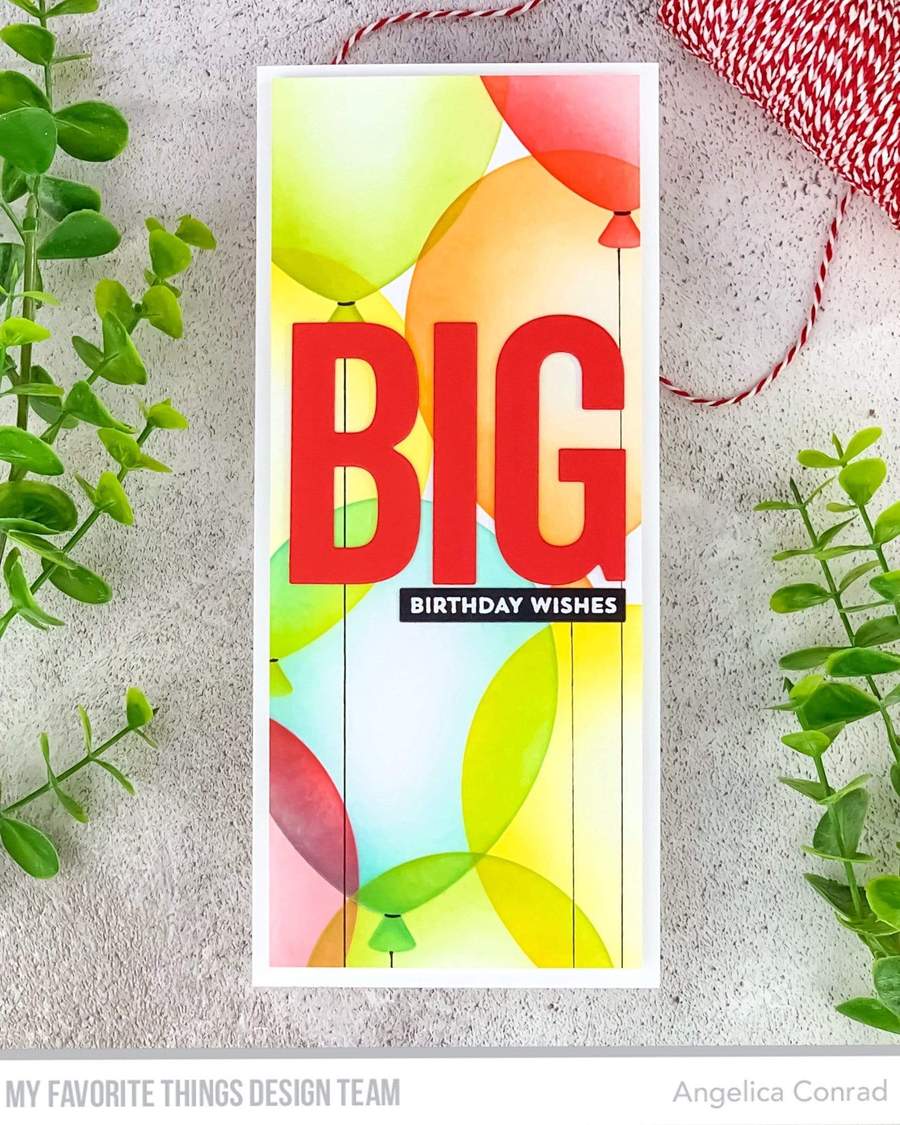 MY FAVORITE THINGS -Big Balloon Stencil - 3