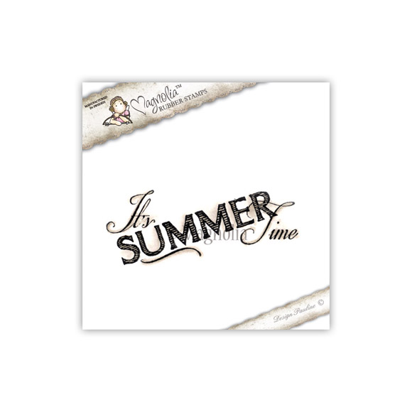 MAGNOLIA SB13 It's Summer Time {text} OMONTERAD
