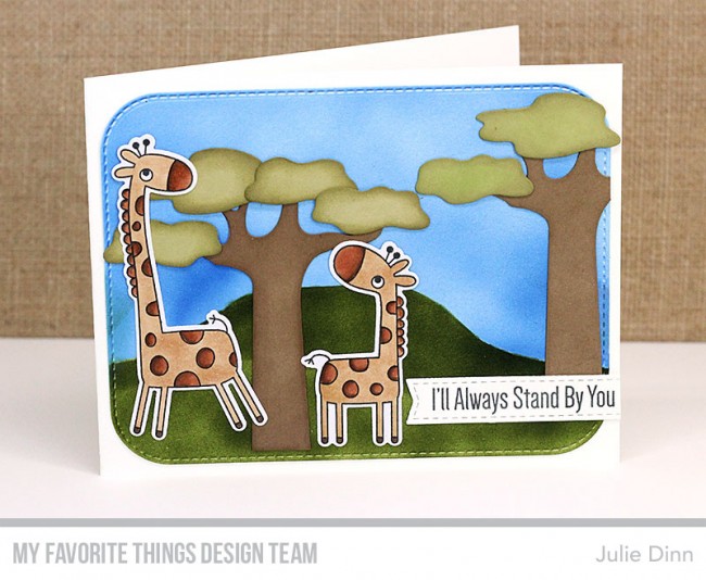 MY FAVORITE THINGS -Giraffing Me Crazy  STAMP & DIE SET - 6