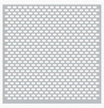 My Favorite Things -Punched Pattern Stencil WS