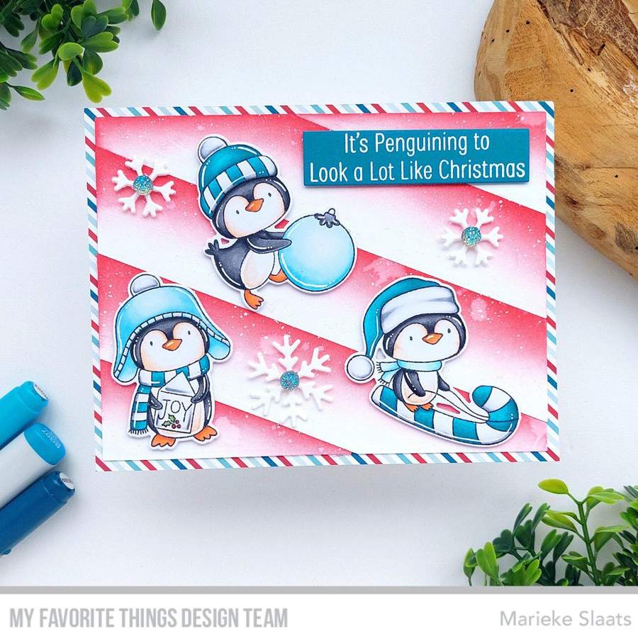 MY FAVORITE THINGS -It's Penguining to Look a Lot Like  Christmas   - 9