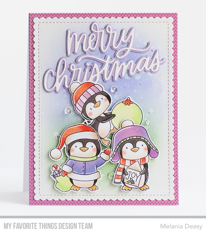 MY FAVORITE THINGS -It's Penguining to Look a Lot Like  Christmas   - 8