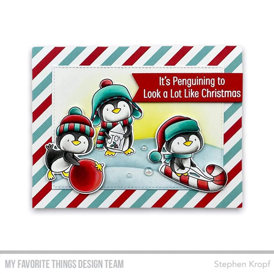 MY FAVORITE THINGS -It's Penguining to Look a Lot Like  Christmas   - 4