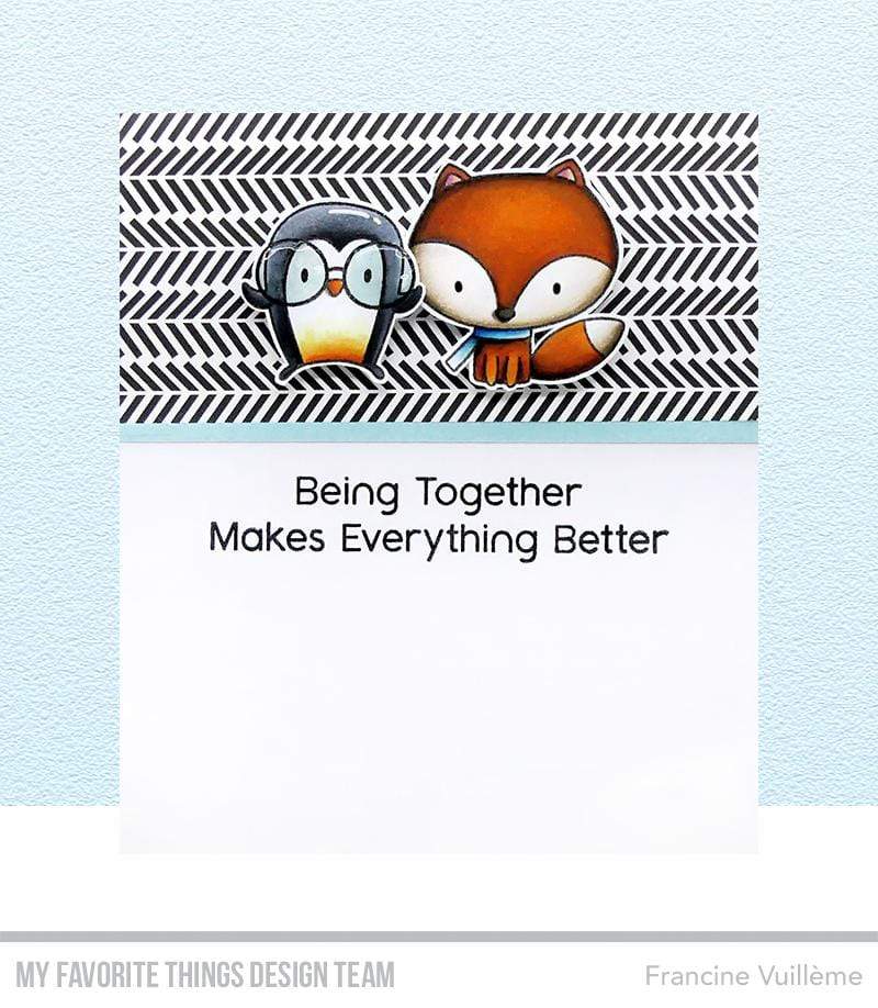 MY FAVORITE THINGS -Better Together  STAMP & DIE SET - 13