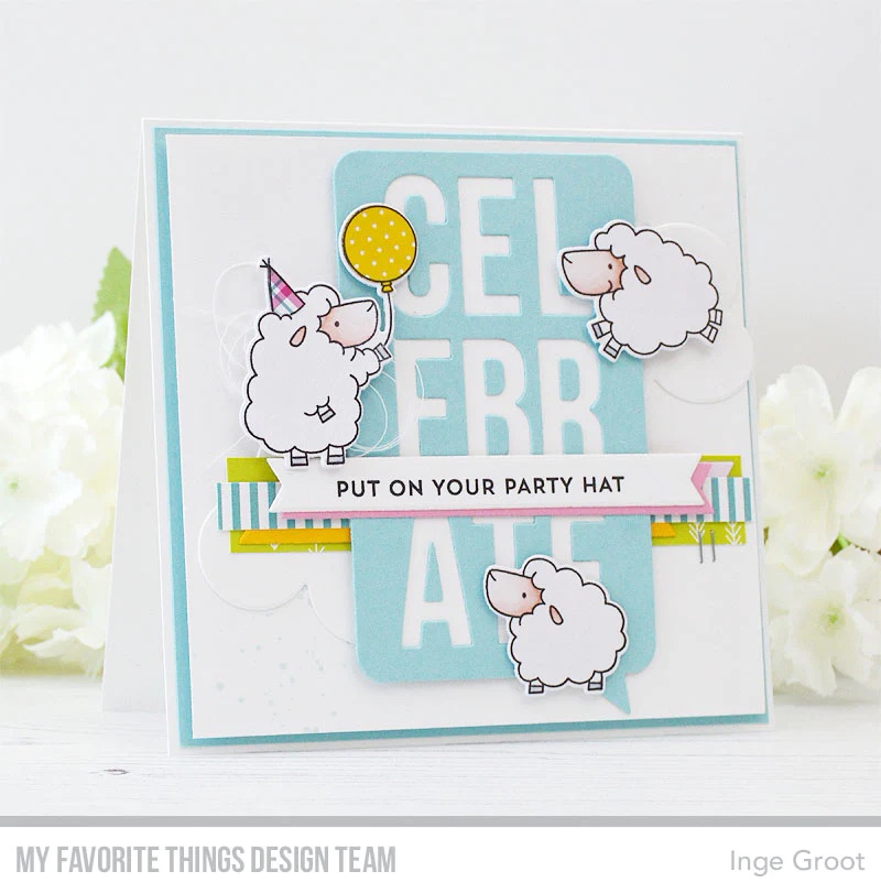 MY FAVORITE THINGS- Celebrate Speech Bubble Die-namics - 9