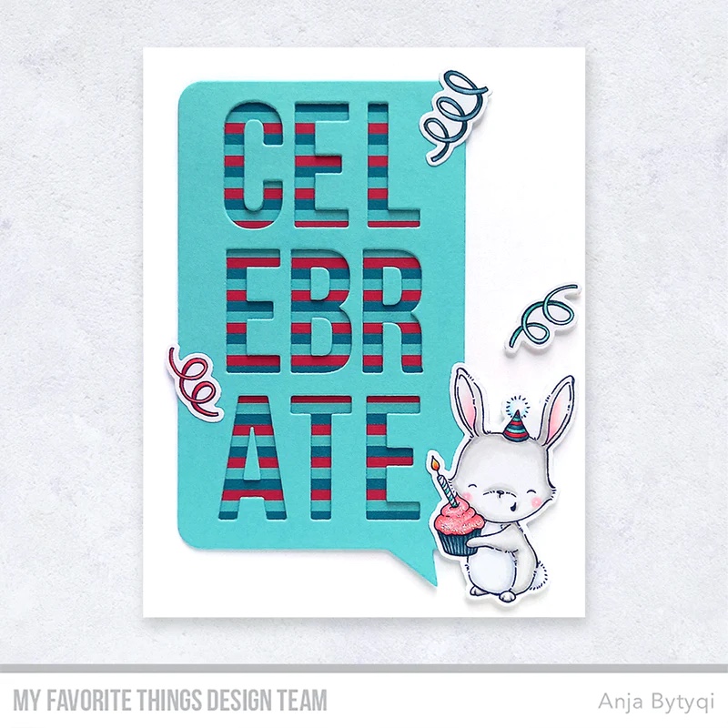 MY FAVORITE THINGS- Celebrate Speech Bubble Die-namics - 12