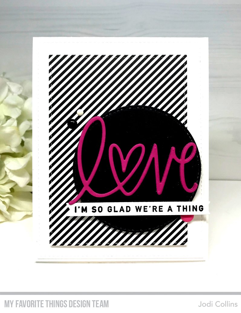 MY FAVORITE THINGS -Lots of Love Die-namics - 5