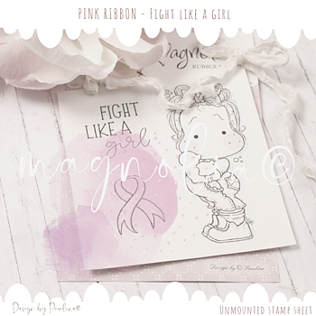 MAGNOLIA -PR21 Pink Ribbon ~Fight Like a Girl