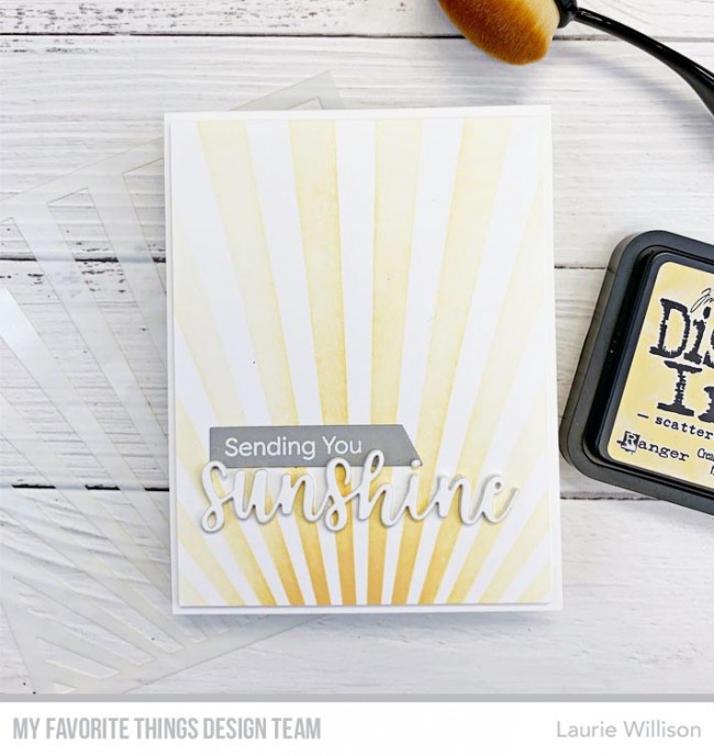 MY FAVORITE THINGS  -Ray of Light Stencil - 6