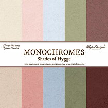 Monochromes - Shades of Hygge