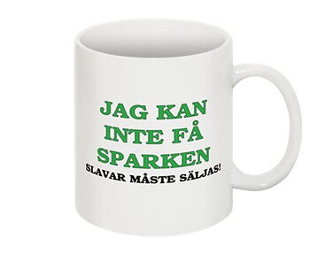 Mugg - Jag kan inte få sparken