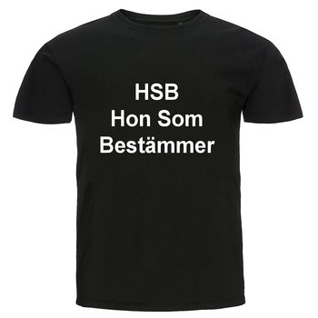 T-shirt - HSB Hon Som Bestämmer