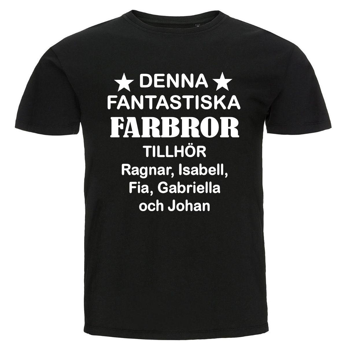 T-shirt - Denna fantastiska farbror tillhör